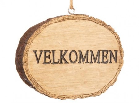 Skilt Velkommen trelook